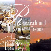 MusicForAccordion.com sells accordion CD's by Friedrich Lips.  Catalog CD005: Russian and Trepak, Friedrich Lips. He is one of the world's most famous concert bayan accordion performers, artist, professor at the Gnesin Institute in Moscow.