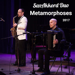 SaxAkkord Duo Metamorphoses album, 2017 CD Cover