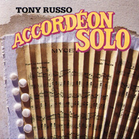 MusicForAccordion.com sells CD of the accordion music, ks523: Tony Russo "Accordéon Solo", recordings made from Karthause Schmuelling of Germany.