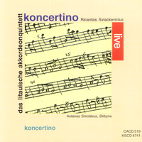 MusicForAccordion.com sells CD of the accordion music, ks527: Koncertino "Live", recordings made from Karthause Schmuelling of Germany. The ensemble was founded by Ricardas Sviackevicius in 1978. Under his direction the quintet developed to an outstanding musical group, which has been unmatched within the former Soviet Union as well as in the western countries, after the opening of the borders.