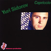 MusicForAccordion.com sells CD of the accordion music, ks510: Yuri Sidorov "Capriccio", recordings made from Karthause Schmuelling of Germany.