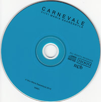 Carnevale CD by Viivi Maria Saarenkylä