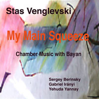 MusicForAccordion.com sells CD of the accordion music. Catalog: vstascd02 My Main Squeeze. Stas Venglevski is a world class accordionist, musician, arranger, entertainer, and accordion teacher.